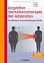 Kognitive Verhaltenstherapie der Adipositas: Ein Manual in neun Behandlungsmodulen Mit CD-ROM 
