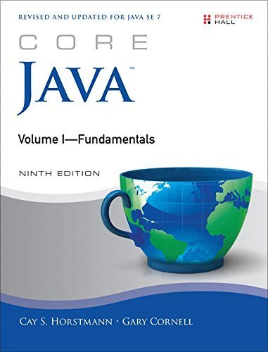 Core Java Volume I--Fundamentals (9th Edition) (Core Series) by Cay S. Horstmann (2012-12-07)
