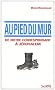 Au pied du mur : De notre correspondance � J�rusalem