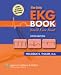 The Only Ekg Book You'll Ever Need