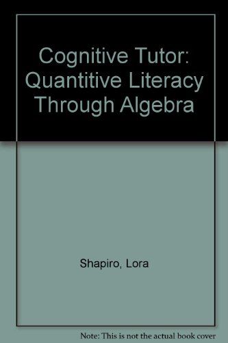 cognitive tutor quantitive literacy through algebra
