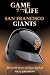 Game of My Life San Francisco Giants: Memorable Stories of Giants Baseball - Matt Joh...