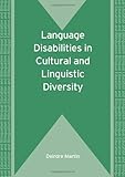Language disabilities in cultural and linguistic diversity