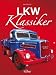 LKW Klassiker