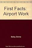 Airport work
