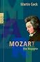 Mozart: Eine Biographie