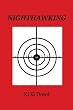 Nighthawking: Tangled Loves in the Crosshairs, British Racial Genocide, Raiding Nigeria's Benin Bronze Works