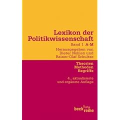 Lexikon der Politikwissenschaft Bd. 1: A-M: Theorien, Methoden, Begriffe