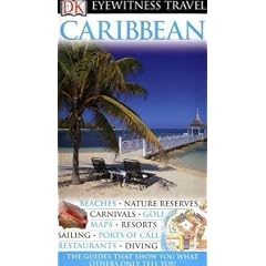 DK Eyewitness Travel Guide: Caribbean