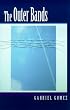 The Outer Bands (The Andres Montoya Poetry Prize)