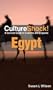 CultureShock! Egypt (Cultureshock Egypt: A Survival Guide to Customs & Etiquette)