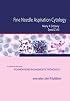 Fine Needle Aspiration Cytology: A Volume in Foundations in Diagnostic Pathology