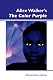 Alice Walker's the "Color Purple" (Dialogue)