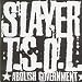 S.a. Slayer-Abolish Government