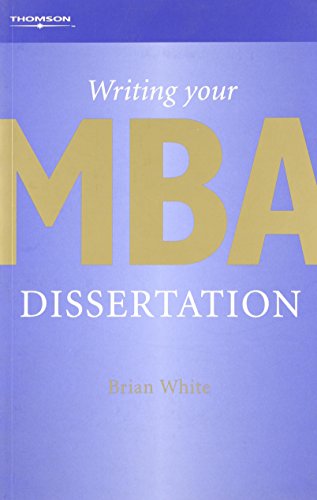 Writing Your MBA Dissertation