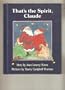 That's the Spirit, Claude (Viking Kestrel picture books)