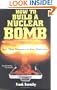 How to Build a Nuclear Bomb: And Other Weapons of Mass Destruction (Nation Books)