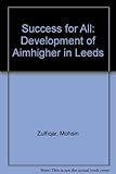 Success for all : development for Aimhigher in Leeds