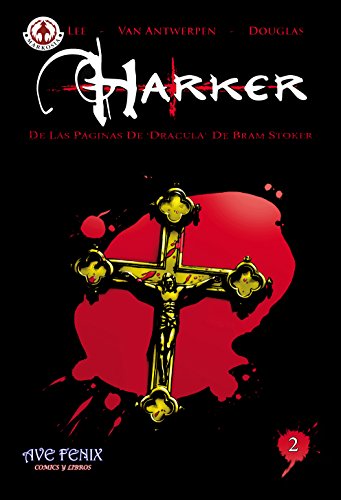 Harker Nº2: De las páginas de Bram Stoker Dracula (Spanish Edition)