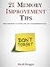 21 Memory Improvement Tips - Lose The Post It Notes and Get Your Memory Back