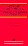 Review Springer  / Network Management in Wired and Wireless Networks (The Springer International Series in Engineering and Computer Science)