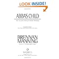 Abba's Child: The Cry of the Heart for Intimate Belonging