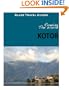Running The World: Kotor, Montenegro (Blaze Travel Guides)