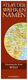 Produkt-Bild: Atlas der Wahren Namen - Welt: Etymologische Karte