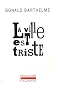 La Ville Est Triste