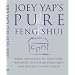 Joey Yap's Pure Feng Shui