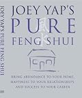 Joey Yap's Pure Feng Shui
