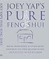 Joey Yap's Pure Feng Shui