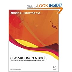 Adobe Illustrator CS3 Classroom in a Book (Book & CD-ROM)
