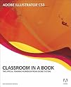 Adobe Illustrator CS3 Classroom in a Book