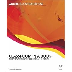 Adobe Illustrator CS3 Classroom in a Book