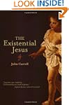 The Existential Jesus