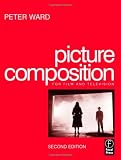 Picture Composition, Second Edition