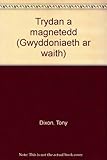 Trydan a magnetedd