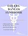 Search : Ehlers-Danlos Syndrome - A Bibliography and Dictionary for Physicians, Patients, and Genome Researchers