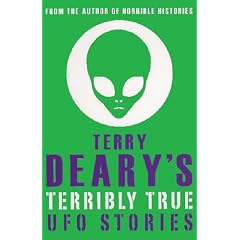 Terry Deary's Terribly True UFO Stories