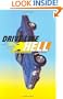 Drive Like Hell: A Novel