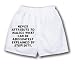White Boxer Short with Never attribute to malice what can be adequately explained by ...