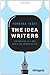 The Idea Writers: Copywriting in a New Media and Marketing Era