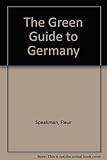 The green guide to Germany