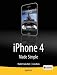 iPhone 4 Made Simple