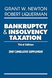 Bankruptcy and Insolvency Taxation: 2007 Cumulative Supplement