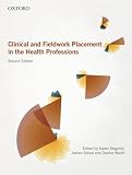 Clinical and fieldwork placement in the health professions