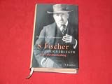 Produkt-Bild: *S. FISCHER DER VERLEGER* Eine Lebensbeschreibung. Mit Abbildungen.