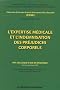 L'expertise m�dicale et l'indemnisation des pr�judices corporels : VIIIe colloque d'Aix-en-Provence