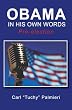 Obama, In His Own Words: Pre-Election